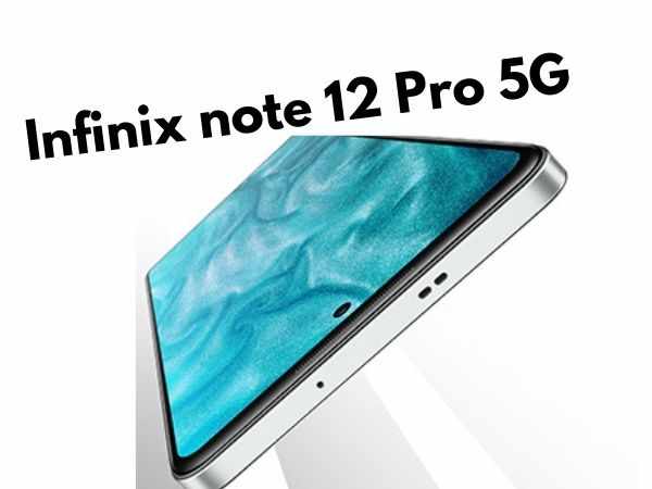Infinix note 12 Pro 5G