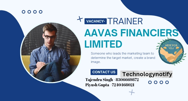 Aavas Financiers Limited Hiring Trainer